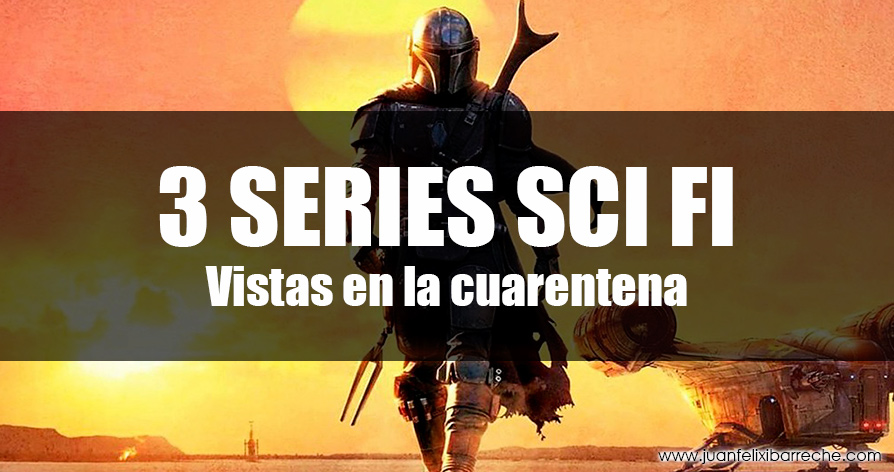 series sci fi vistas en cuarentena