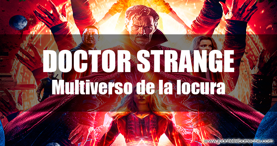 Doctor strange multiverso de la locura